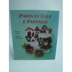 pasta di sale e fantasia pasta di sale e fantasia
